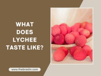 What Does Lychee Taste Like