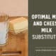 Mac And Cheese Milk Substitutes